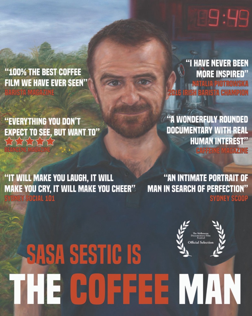 The Coffee Man poster: a painted portrait of Sasa Sestic in front of a coffee farm and an espresso machine